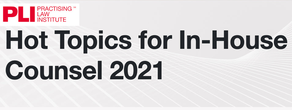Logo for PLI Hot Topics for In-House Counsel 2021